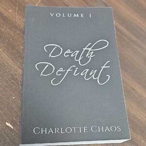 Death Defiant Volume 1- Charlotte Chaos-Paperback Novel